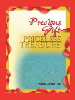 cover image of Precious Gift, Priceless Treasure